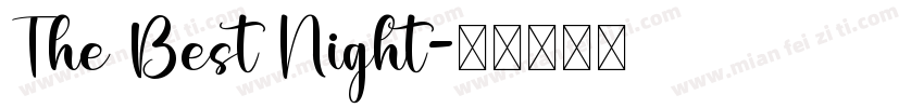 The Best Night字体转换